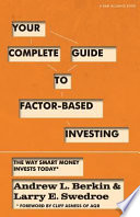 Your Complete Guide to Factor-Based Investing