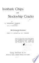 Ironbark Chips and Stockwhip Cracks