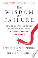 The Wisdom of Failure