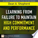 Learning from Failure to Maintain High Commitment and Performance