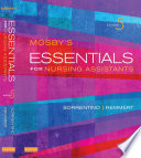 Mosby s Essentials for Nursing Assistants