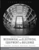 Mechanical and Electrical Equipment for Buildings  Tenth Edition  Instructor s Manual Book PDF
