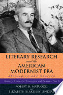 Literary Research And The American Modernist Era