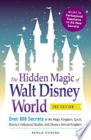 The Hidden Magic of Walt Disney World Book