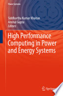 High Performance Computing in Power and Energy Systems