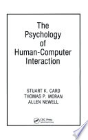 The Psychology of Human Computer Interaction