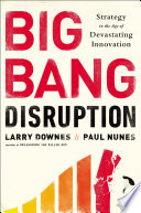 Big Bang Disruption Book