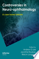 Controversies in Neuro Ophthalmology Book
