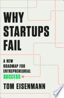 Why Startups Fail by Tom Eisenmann Book Cover