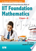 A Compact   Comprehensive IIT Fdn Math X Book