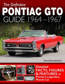 Definitive Pontiac GTO Guide