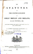 The Statutes of the United Kingdom of Great Britain and Ireland