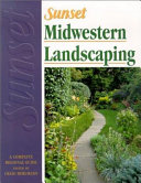 Sunset Midwestern Landscaping Book Book
