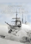 Read Pdf A Coast Guardsman's History of the U.S. Coast Guard