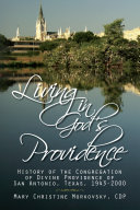 Living in God's Providence: History of the Congregation of Divine Providence of San Antonio, Texas, 1943-2000 Pdf/ePub eBook