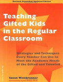 Teaching Gifted Kids in the Regular Classroom Book