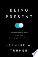 Being Present Book
