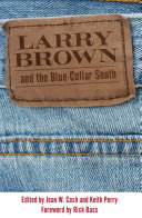 Larry Brown and the Blue-Collar South Pdf/ePub eBook