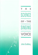 The Science of the Singing Voice Book