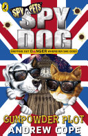Spy Dog: The Gunpowder Plot Pdf/ePub eBook