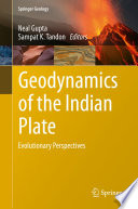 Geodynamics of the Indian Plate Evolutionary Perspectives /