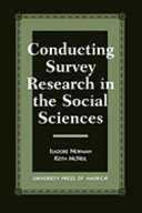 Conducting Survey Research in the Social Sciences