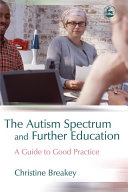 The Autism Spectrum and Further Education [Pdf/ePub] eBook