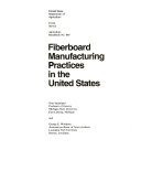 Fiberboard Manufacturing Practices in the United States