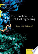 The Biochemistry of Cell Signalling Book
