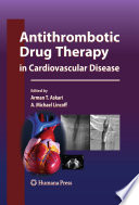 Antithrombotic Drug Therapy in Cardiovascular Disease Book