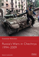 Russia’s Wars in Chechnya 1994–2009