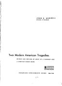 Two Modern American Tragedies