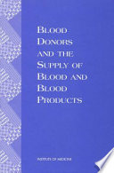 Blood Donors and the Supply of Blood and Blood Products Book