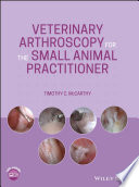 Veterinary Arthroscopy for the Small Animal Practitioner Book