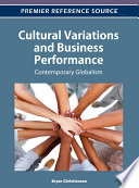 Cultural Variations and Business Performance  Contemporary Globalism