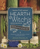Read Pdf The Hearth Witch's Compendium