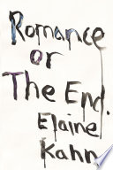 Romance or the End Book