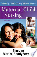 Maternal Child Nursing   E Book