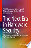 The Next Era in Hardware Security Book