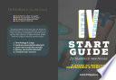 IV Start Guide for Students   New Nurses  5 Steps to Increase Competence   Confidence Book