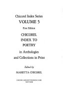 Chicorel Index to Poetry in Anthologies and Collections in Print