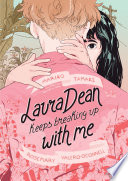 Laura Dean Keeps Breaking Up with Me Book