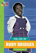 The Life of Ruby Bridges Book