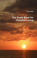 The Goals Book for Christian Living