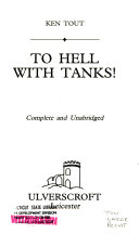 To Hell with Tanks!