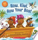 Row Kiwi, Row Your Boat