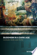 Buddhism in a Dark Age PDF Book By Ian Harris