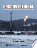Unconventional: Natural Gas Developmt from Marcellus Shale