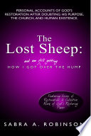 The Lost Sheep  How I Got  and Am Still Getting  Over the Hump