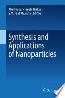 Synthesis and Applications of Nanoparticles Book
